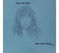 Folsom, Robert Lester - Music & Dreams