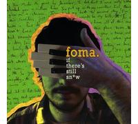 Foma - If There's Still Snow