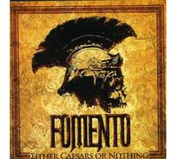 Fomento - Either Caesars Or Nothing [Import]