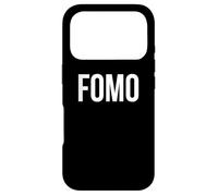 FOMO Fear of Missing Out Funny Saying Out Coque pour iPhone 17 Pro