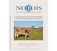 Foncier agricole et enjeux alimentaires au prisme des relations villes-campagnes Lucette Laurens (Auteur), Christine Margetic (Auteur)