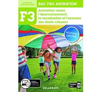 Fonction 3 Animation visant l'épanouissement, la socialisation et l'exercice des droits citoyens 2de, 1re, Tle Bac Pro Animation (2020) - Pochette élève