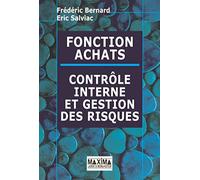 Fonction Achats : Contrôle interne et gestion des risques