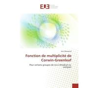 Fonction de multiplicité de Corwin-Greenleaf Pour certains groupes de Lie à nilradical co-compact - Anis Messaoud - Universitaires Europeennes - broché - Etude