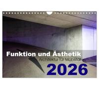 Fonction et esthétique - Architecture pour la mobilité (calendrier mural 2026 DIN A4 paysage) - Calendrier mensuel CALVENDO