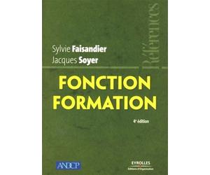 Fonction formation Références - Jacques Soyer - Organisation Eds D' - broché - Etude