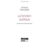 Fonction publique : chronique d'une révolution silencieuse