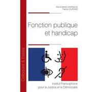 Fonction publique et handicap (Tome 193)