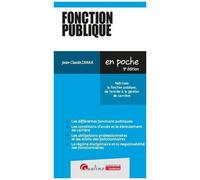 Fonction Publique - Maîtrisez La Fonction Publique, De L'entrée À La Gestion De Carrière