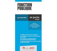 Fonction Publique - Maîtrisez La Fonction Publique, De L'entrée À La Gestion De Carrière