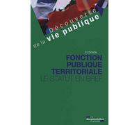 Fonction publique territoriale: Le statut en bref