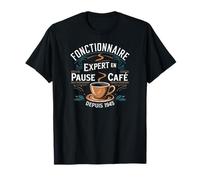 Fonctionnaire expert en pause café depuis 1945 T-Shirt