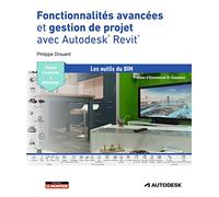 Fonctionnalités avancées et gestion de projet avec Autodesk® Revit®: fichiers d'exercices à télécharger