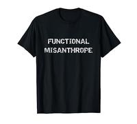 Fonctionnel Misanthrope Drôle Introverti T-Shirt