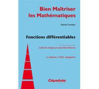 Fonctions différentiables - Collection Bien maîtriser les Mathématiques