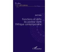 Fonctions et défis du pasteur dans l'Afrique contemporaine - Jimi P. Zacka - L'harmattan - broché - Etude