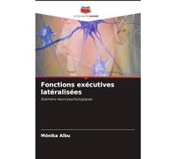 Fonctions exécutives latéralisées
