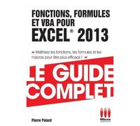 Jean-Paul Mesters – Guide complet Fonctions et Formules Excel 2013 – Broché