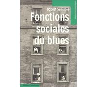 Fonctions Sociales Du Blues