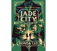 Fonda Lee Jade City (Poche) Green Bone Saga