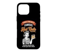 Fonda Lynn Dee's Hot Nuts - Fun Saying Food Guys Novelty Men Coque pour iPhone 16 Pro Max