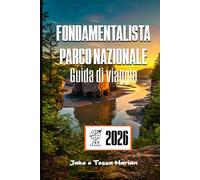 Fondamentalista Parco nazionale Guida di viaggio: Scopri le meraviglie delle maree, le escursioni panoramiche e le attrazioni imperdibili nella gemma nascosta del New Brunswick