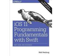 fondamentaux de la programmation iOS 11 avec Swift