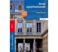 Fondamentaux – Droit constitutionnel 2025-2026 – Hachette Pratique