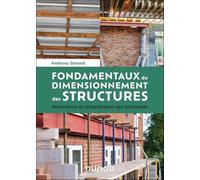 Fondamentaux du dimensionnement des structures: Rénovation et réhabilitation des bâtiments