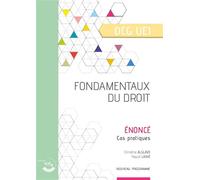 Fondamentaux du droit - Énoncé UE 1 du DCG - Christine Alglave - Corroy Eds - broché - Scolaire / Universitaire