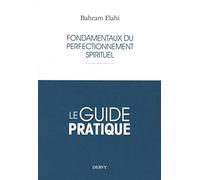 Fondamentaux du perfectionnement spirituel