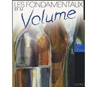 FONDAMENTAUX DU VOLUME