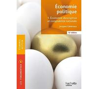 Fondamentaux - Économie politique 1. Economie descriptive et comptabilité (10 e édition)
