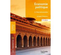 Fondamentaux - Économie politique 3 - Macro-économie (10e édition)