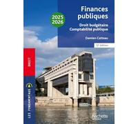 Fondamentaux - Finances publiques : droit budgétaire, comptabilité publique 2025-2026