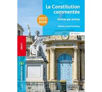 Fondamentaux - La Constitution commentée 2025-2026