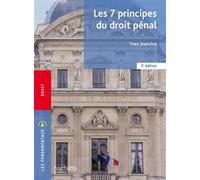 Fondamentaux – Les 7 principes du droit pénal – 3e édition