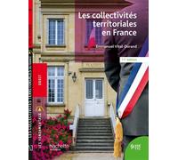 Fondamentaux - Les collectivités territoriales en France - Emmanuel Vital-Durand - Hachette Education - broché - Etude