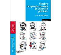 Fondamentaux - L'histoire des grands courants de la pensée politique - Jean-Jacques Raynal - Hachette Education - broché - Essai