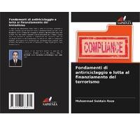 Fondamenti Di Antiriciclaggio E Lotta Al Finanziamento Del Terrorismo