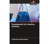Fondamenti Di Cinetica Chimica