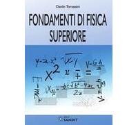 Fondamenti Di Fisica Superiore
