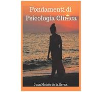 Fondamenti Di Psicologia Clinica