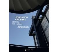 Fondation Avicenne / Maison De L'iran - Réhabilitation D'une Icône Architecturale