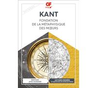 Emmanuel Kant – Fondation de la métaphysique des moeurs – Traduction Alain Renaut – Poche Flammarion