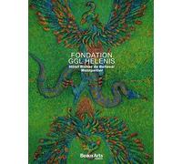 Fondation ggl helenis Hotel richer de belleval - montpellier - Collectif - Beaux Arts Editions - broché - Monographie