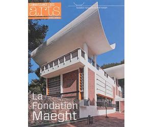 Fondation maeght Numéro hors-série - Connaissance des Arts - Connaissance Des Arts Revue - broché - Revue