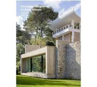 Fondation Marguerite et Aimé Maeght Collectif (Auteur)