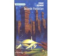 Fondation. Seconde fondation, tome 3