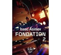 Fondation (Tome 2)